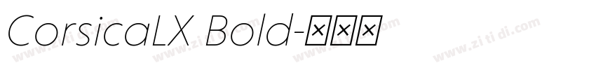 CorsicaLX Bold字体转换